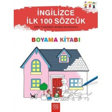 İngilizce İlk Yüz Sözcük Boyama Kitabı