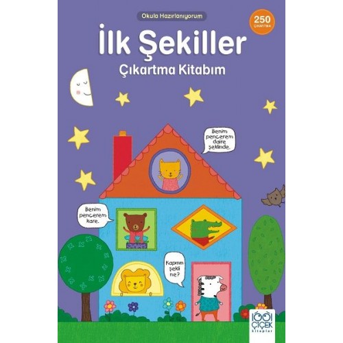 İlk Şekiller Çıkartma Kitabım- 250 Çıkartma