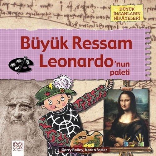 Büyük Ressam - Leonardo’nun Paleti