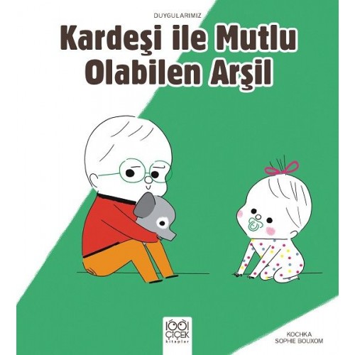 Kardeşiyle Mutlu Olabilen Arşil - Duygularımız