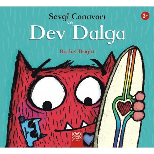 Sevgi Canavarı ve Dev Dalga – Sevgi Canavarı