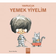 Yavrucuk - Yemek Yiyelim