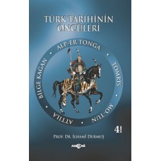 Türk Tarihinin Öncüleri