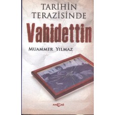 Tarihin Terazisinde Vahidettin