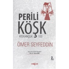 Perili Köşk / Kıskançlık-Tos