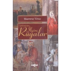 Tarihimizden İlginç Rüyalar