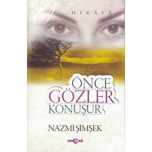 Önce Gözler Konuşur