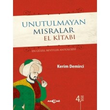 Unutulmayan Mısralar El Kitabı (Ciltli)