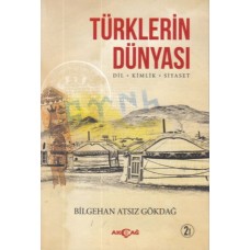 Türklerin Dünyası Dil- Kimlik- Siyaset