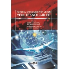 Küresel Ekonomiye Yön Veren Yeni Teknolojiler