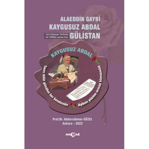 Alaeddin Gaybî Kaygusuz Abdal Gülistan