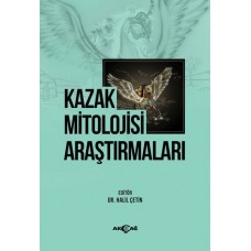 Kazak Mitolojisi Araştırmaları