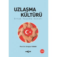 Uzlaşma Kültürü