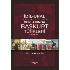 İdil-Ural Boylarında Başkurt Türkleri