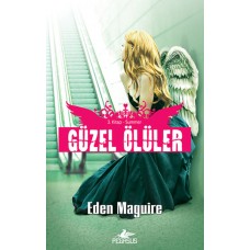 Güzel Ölüler -3