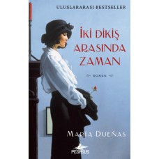 İki Dikiş Arasında Zaman