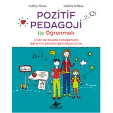 Pozitif Pedagoji ile Öğrenmek