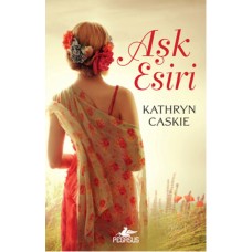 Aşk Esiri