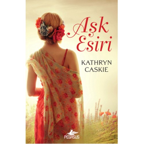 Aşk Esiri