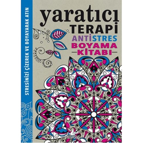 Yaratıcı Terapi / Antistres Boyama Kitabı