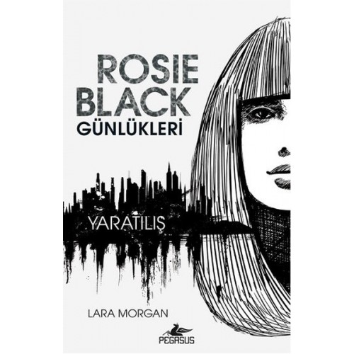 Rosie Black Günlükleri - Yaratılış