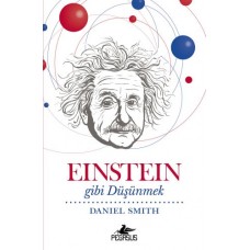 Einstein Gibi Düşünmek