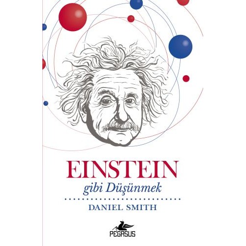 Einstein Gibi Düşünmek