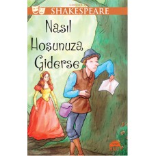 Nasıl Hoşunuza Giderse / Gençler ıçin Shakespeare