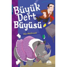 Büyük Dert Büyüsü