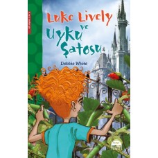 Luke Lively ve Uyku Şatosu (4. ve 5. Sınıflar İçin)