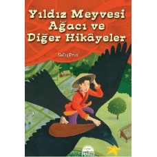 Yıldız Meyvesi Ağacı ve Diğer Öyküler