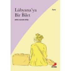 Lübyana’ya Bir Bilet