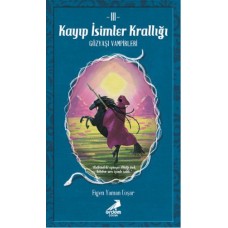 Kayıp İsimler Krallığı 3