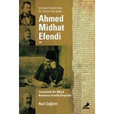 Ahmed Midhad Efendi Ve Yeryüzünde Bir Melek Rom. Yönelik Eleşt.