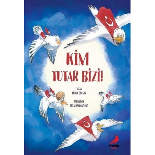 Kim Tutar Bizi