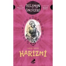 Cebrin Babası Harizmi - Bilimin Öncüleri