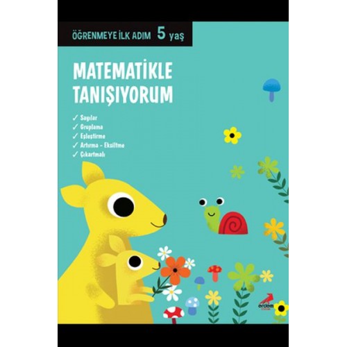 Matematikle Tanışıyorum - Öğrenmeye İlk Adım (5 Yaş)