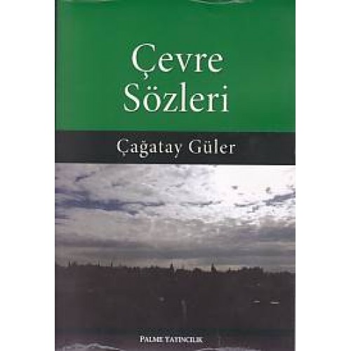 Çevre Sözleri