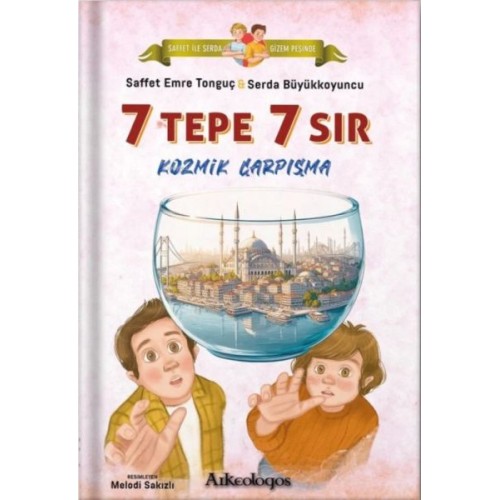 Saffet ile Serda Gizem Peşinde -Kozmik Çarpışma