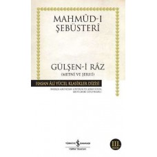 Gülşen-i Raz Metni ve Şerhi - Hasan Ali Yücel Klasikleri