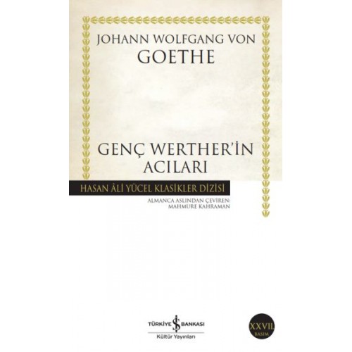 Genç Werther'in Acıları - Hasan Ali Yücel Klasikleri