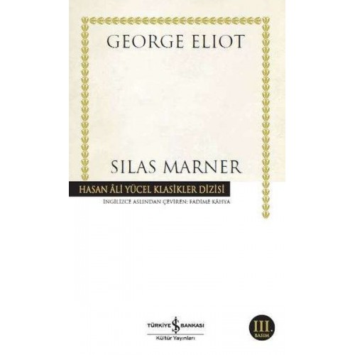 Silas Marner - Hasan Ali Yücel Klasikleri