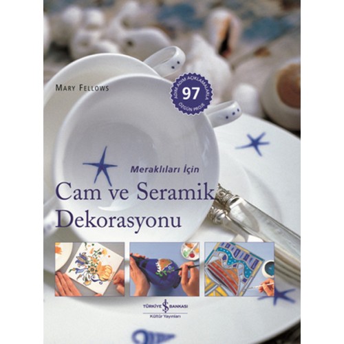 Meraklıları İçin Cam ve Seramik Dekorasyonu