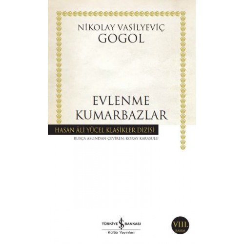 Evlenme-Kumarbazlar - Hasan Ali Yücel Klasikleri