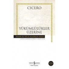 Yükümlülükler Üzerine - Hasan Ali Yücel Klasikleri