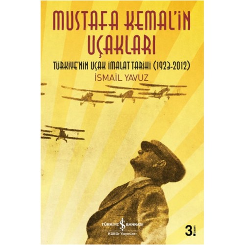 Mustafa Kemal’in Uçakları