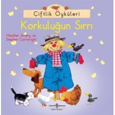 Çiftlik Öyküleri - Korkuluğun Sırrı