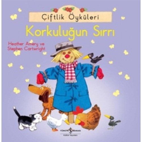 Çiftlik Öyküleri - Korkuluğun Sırrı