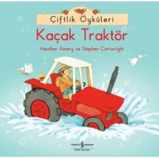 Çiftlik Öyküleri - Kaçak Traktör