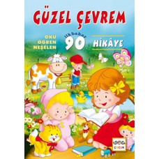 Güzel Çevrem  Oku-Öğren-Neşelen İlkbahar 90 Hikaye